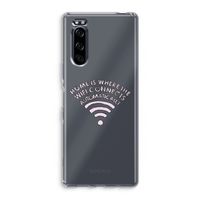 Home Is Where The Wifi Is: Sony Xperia 5 Transparant Hoesje