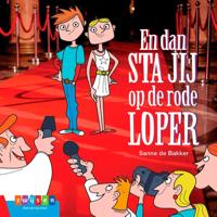 En dan sta jij op de rode loper (Hardback)
