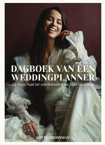 Dagboek van een weddingplanner - Lotte Groosman - ebook