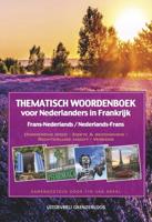 Thematisch woordenboek voor Nederlanders in Frankrijk (Paperback)