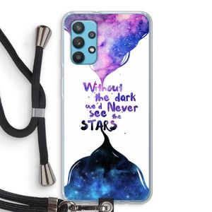 Stars quote: Samsung Galaxy A32 4G Transparant Hoesje met koord
