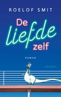 De liefde zelf - Roelof Smit - ebook