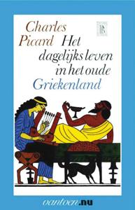 Dagelijks leven in het oude Griekenland (Paperback)