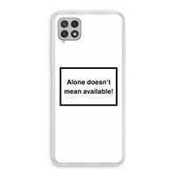 Alone: Samsung Galaxy A22 4G Transparant Hoesje