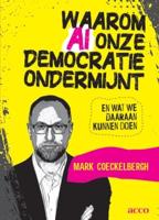 Waarom AI onze democratie ondermijnt en wat we daaraan kunnen doen (Paperback)