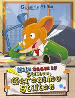 Mijn naam is Stilton, Geronimo Stilton (Hardback)