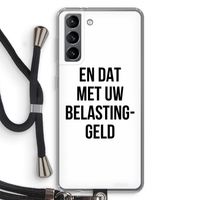 Belastinggeld: Samsung Galaxy S21 Transparant Hoesje met koord