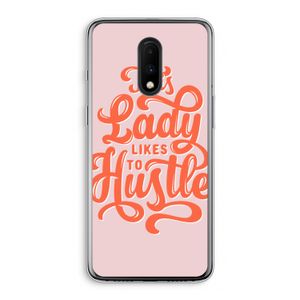 Hustle Lady: OnePlus 7 Transparant Hoesje