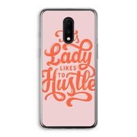 Hustle Lady: OnePlus 7 Transparant Hoesje