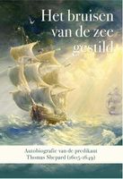 Het bruisen van de zee gestild - Thomas Shepard - eBook (9789087184285) - thumbnail