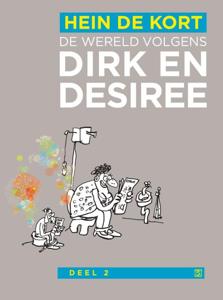De wereld volgens Dirk en Desiree (Paperback)