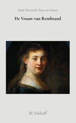De vrouw van Rembrand (Paperback)