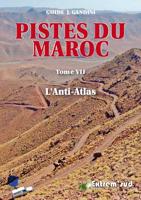 Reisgids VII Pistes du Maroc L'Anti-Atlas | Deel 7 | Gandini