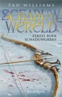 De schaduwgrens (Paperback)