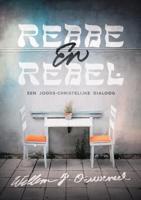 Rebbe & rebel (Paperback)
