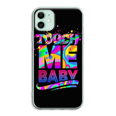 Touch Me: iPhone 11 Transparant Hoesje