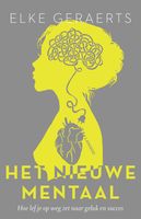 Het nieuwe mentaal - Elke Geraerts - ebook