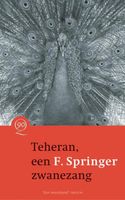 Teheran, een zwanezang - F. Springer - ebook