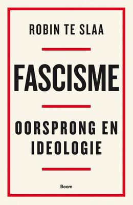 Fascisme - Robin Te Slaa - Paperback (9789024451364)