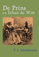 De prins en Johan de Witt (Paperback)
