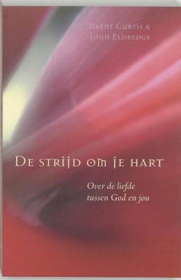 De strijd om je hart (Paperback)