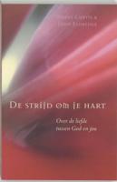 De strijd om je hart (Paperback)