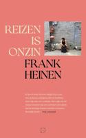 Reizen is onzin (Paperback)