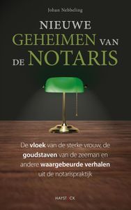 Nieuwe geheimen van de notaris - Johan Nebbeling - ebook