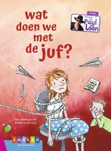wat doen we met de juf? (Hardback)