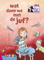 wat doen we met de juf? (Hardback)