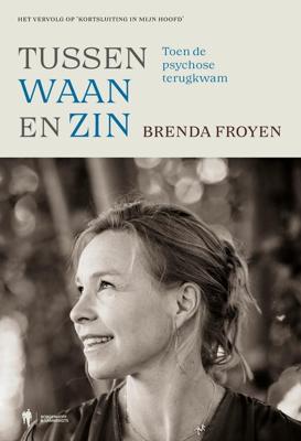 Tussen waan en zin - Brenda Froyen - ebook