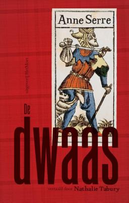 De Dwaas (Paperback)