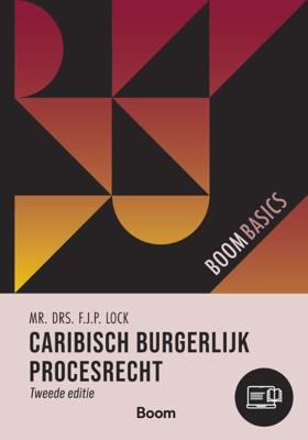Boom Basics Caribisch burgerlijk procesrecht (Paperback)
