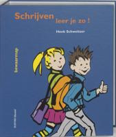 Schrijven leer je zo! (Paperback)