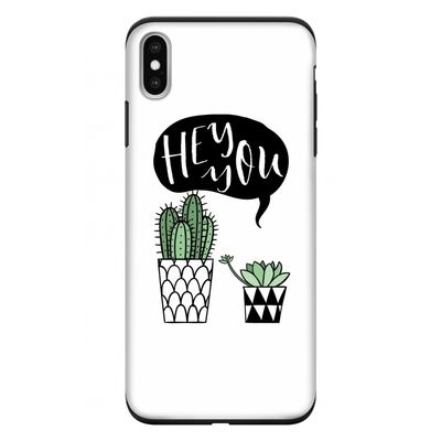 Hey you cactus: iPhone XS Max Tough Case