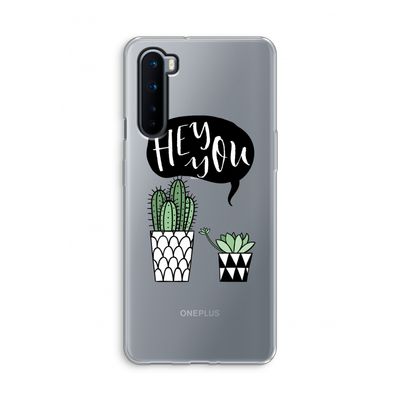 Hey you cactus: OnePlus Nord Transparant Hoesje