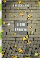 Eigen terrein - Frouke Arns - ebook