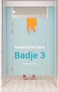 Badje 3 - Rosanna ten Have - ebook