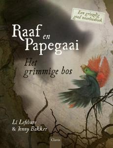 Het grimmige bos (Hardback)