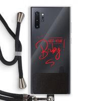 Not Your Baby: Samsung Galaxy Note 10 Plus Transparant Hoesje met koord