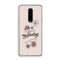 Tough Life: OnePlus 8 Transparant Hoesje