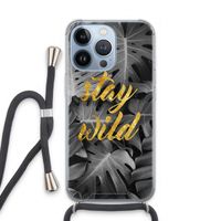 Stay wild: iPhone 13 Pro Transparant Hoesje met koord