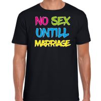 Foute party t-shirt voor heren - no sex untill marriage - zwart - carnaval/themafeest