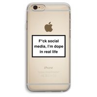 I'm dope: iPhone 6 Plus / 6S Plus Transparant Hoesje