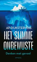 Het slimme onbewuste - Ap Dijksterhuis - ebook