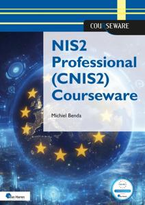 NIS2 Professional (CNIS2) Courseware - Michiel Benda - ebook