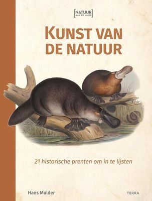 Kunst van de natuur - Hans Mulder - Paperback (9789089899279) Kunst van de natuur - Hans Mulder - Paperback (9789089899279)