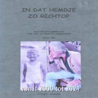 In dat hemdje, zo rechtop (Paperback)