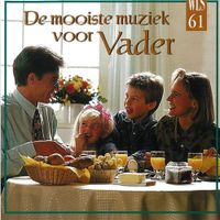 De Mooiste Muziek Voor Vader - CD (3351470000616) - thumbnail