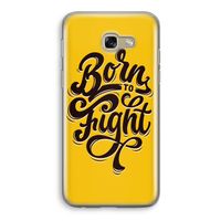 Born to Fight: Samsung Galaxy A5 (2017) Transparant Hoesje
